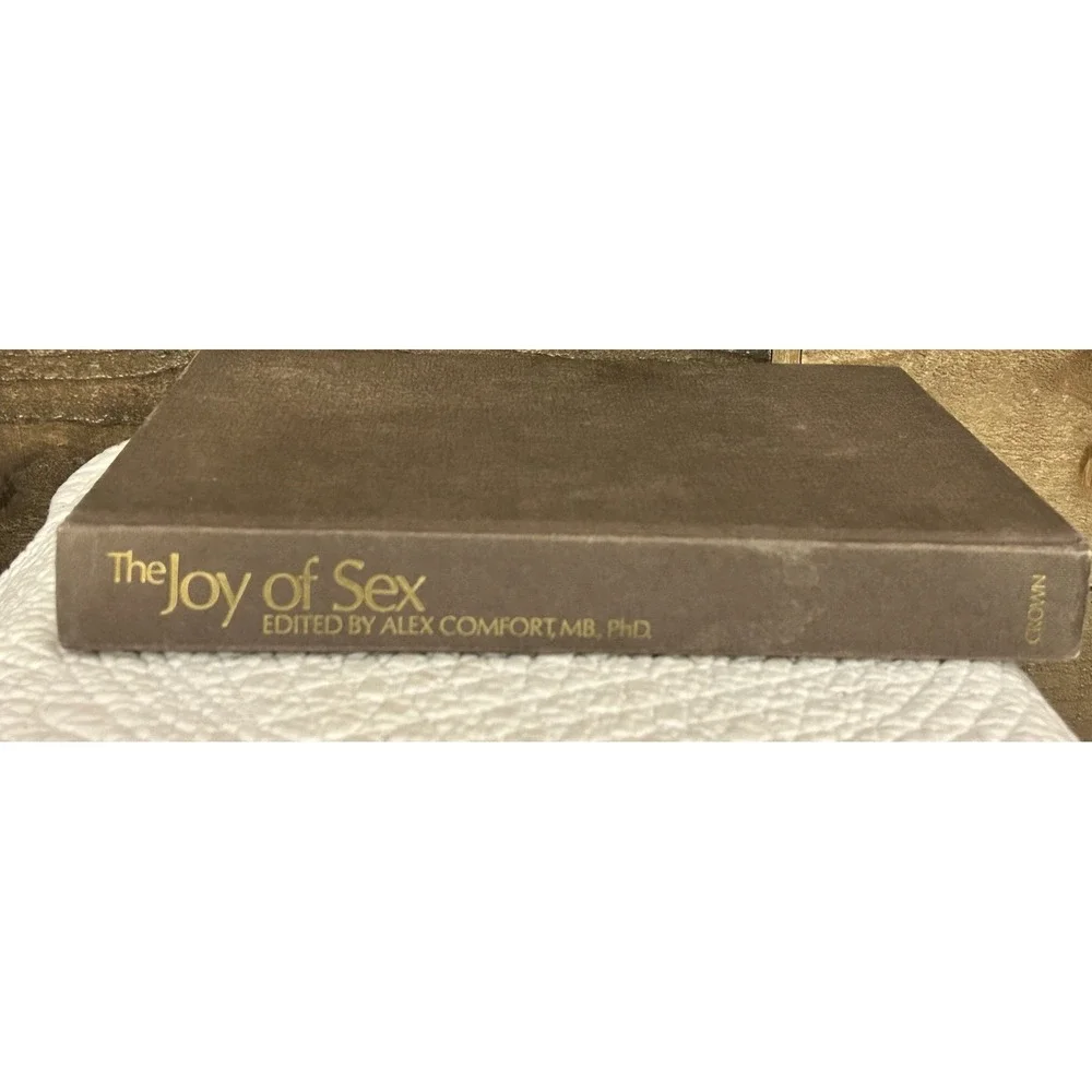1972 The Joy Of Sex Dr. Alex Comfort First Edition Hardcover Book Illustrated